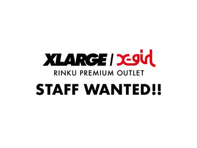 XLARGE/ X-girl りんくうプレミアムアウトレット店(株式会社タス)のアルバイト